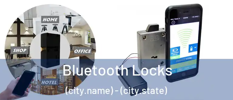  Bluetooth Locks (city.name) - (city.state)
